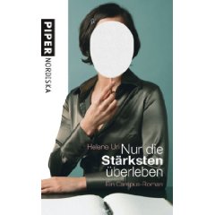 Nur die Stärksten überleben Nur die Stärksten überleben